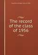 The record of the class of 1956, Haverford College. Class of 1956 