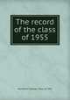 The record of the class of 1955, Haverford College. Class of 1955 