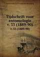 Tijdschrift voor entomologie. v. 33 (1889-90), Nederlandse Entomologische Vereniging 