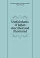 Useful plants of Japan described and illustrated, Dai Nihon Nokai 