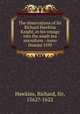 The observations of Sir Richard Hawkins Knight, in his voyage into the south sea microform : Anno Domini 1593, Hawkins, Richard, Sir, 1562?-1622 
