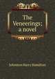 The Veneerings; a novel, Johnston, Harry Hamilton Sir 