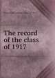 The record of the class of 1917, Haverford College. Class of 1917 