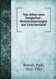 Von Athen zum Tempethal : Reiseerinnerungen aus Griechenland, Brandt, Paul, 1861-1932 