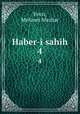 Haber-i sahih. 4, Fevzi, Mehmet Mazhar 