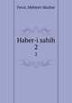 Haber-i sahih. 2, Fevzi, Mehmet Mazhar 