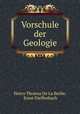 Vorschule der Geologie, Henry Thomas De La Beche, Ernst Dieffenbach 
