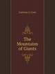 The Mountains of Giants, Carleton S. Coon 