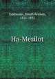 Ha-Mesilot, Edelmann, Simah Reuben, 1821-1892 