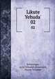 Likute Yehuda`. 02, Schlesinger, ayim Yehudah,Greenwald, Hayim Yehudah 