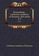 Proceedings - California Academy of Sciences, 4th series. 4-5, California Academy of Sciences 