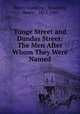 Yonge Street and Dundas Street: The Men After Whom They Were Named, Henry Scadding , Scadding, Henry , 1813-1901 