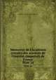 Mmoires de l`Acadmie (royale) des sciences de l`Institut (imperial) de France. TOM 24, 