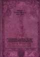 The Encyclopedia britannica; a dictionary of arts, sciences, and general literature. With new maps, and original American articles by eminent writers. With American revisions and additions, bringing each volume up to date. 20, Baynes, Thomas Spencer, 1823-1887 