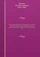 The Encyclopedia britannica; a dictionary of arts, sciences, and general literature. With new maps, and original American articles by eminent writers. With American revisions and additions, bringing each volume up to date. 15, Baynes, Thomas Spencer, 1823-1887 