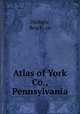 Atlas of York Co., Pennsylvania, Nichols, Beach. cn 