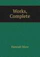 Works, Complete, Hannah More 