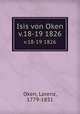 Isis von Oken. v.18-19 1826, Oken, Lorenz, 1779-1851 