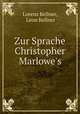 Zur Sprache Christopher Marlowe
