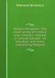 Historic Kingston : the chief centre of historic and romantic interest in central Canada : its situation and many interesting features, Mahood Brothers 