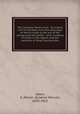 The Canadian North-west : its history and its troubles, from the early days of the fur-trade to the era of the railway and the settler : with incidents of travel in the region, and the narrative of three insurrections, Adam, G. Mercer (Graeme Mercer), 1830-1912 