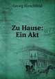 Zu Hause: Ein Akt, Georg Hirschfeld 