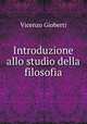 Introduzione allo studio della filosofia, Vincenzo Gioberti 