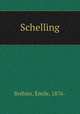 Schelling, Emile Brehier 