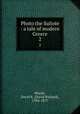 Photo the Suliote : a tale of modern Greece. 2, Morier, David R. (David Richard), 1784-1877 