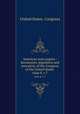 American state papers : documents, legislative and executive, of the Congress of the United States .. class 8, v.7, United States. Congress 