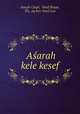 ?Asarah kele kesef, Joseph Caspi 