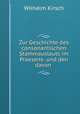 Zur Geschichte des consonantischen Stammauslauts im Praesens- und den davon ., Wilhelm Kirsch 