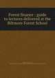 Forest finance : guide to lectures delivered at the Biltmore Forest School, Schenck, Carl Alwin, 1868-1955,Carl A. Schenck Collection (North Carolina State University). NCRS 