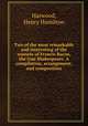 Two of the most remarkable and interesting of the sonnets of Francis Bacon, the true Shakespeare. A compilation, arrangement, and composition, Harwood, Henry Hamilton 