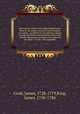 Des Capitain Jacob Cook dritte Entdeckungs-Reise in die Sudsee und nach dem Nordpool microform : auf Befehl Sr. Grossbrittan. Majest. George des Dritten unternommen und in den Schiffen Resolution und Discovery wahrend der Jahre 1776 bis 1780 ausgefuhrt, Cook, James, 1728-1779,King, James, 1750-1784 