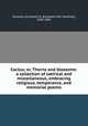 Cactus; or, Thorns and blossoms: a collection of satirical and miscellaneous, embracing religious, temperance, and memorial poems, Dannelly, Elizabeth O. (Elizabeth Otis Marshall), 1838-1896 