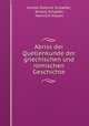 Abriss der Quellenkunde der griechischen und romischen Geschichte, Arnold Dietrich Schaefer, Arnold Schaefer, Heinrich Nissen 