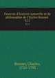 Oeuvres d`histoire naturelle et de philosophie de Charles Bonnet . V.11, Bonnet, Charles, 1720-1793 