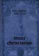 serus christianus, Andrey Bely 