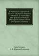 A rhetorical catechism : or first course in rhetoric : wherein is exhibited the graces and style of English composition and public oratory, Hutchinson, D. F. (Daniel Falloon) 