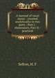 A manual of vocal music : (treated analytically) in two parts : Part I.-elementary, Part II.-practical, Sefton, H. F 