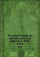 President`s address and the sectional addresses. 1831-. 1896, British Association for the Advancement of Science,British Association for the Advancement of Science. Addresses delivered at the annual meeting 