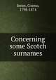 Concerning some Scotch surnames, Innes, Cosmo, 1798-1874 