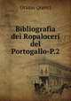 Bibliografia dei Ropaloceri del Portogallo-P.2, Orazio Querci 