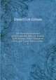 The New international encyclopaedia. Editors: Daniel Coit Gilman, Harry Thurston Peck and Frank Moore Colby. 8, Gilman Daniel Coit 