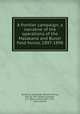 A frontier campaign; a narrative of the operations of the Malakand and Buner field forces, 1897-1898, Dunmore, Alexander Edward Murray, Earl of, 1871-,Eliott-Lockhart, P. C. (Percy Clare), 1867-1915, joint author 