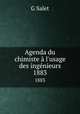 Agenda du chimiste l`usage des ingnieurs. 1883, G. Salet 
