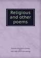 Religious and other poems, Edmond, Amanda M. (Corey), Mrs., 1824-1862. [from old catalog] 