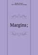 Margins;, Brooks, Francis, 1867-1898. [from old catalog] 