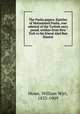 The Pasha papers. Epistles of Mohammed Pasha, rear admiral of the Turkish navy pseud. written from New York to his friend Abel Ben Hassen, Howe, William Wirt, 1833-1909 